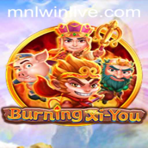 Exploring the Enchanting World of BurningXiYou: A Mystical Journey