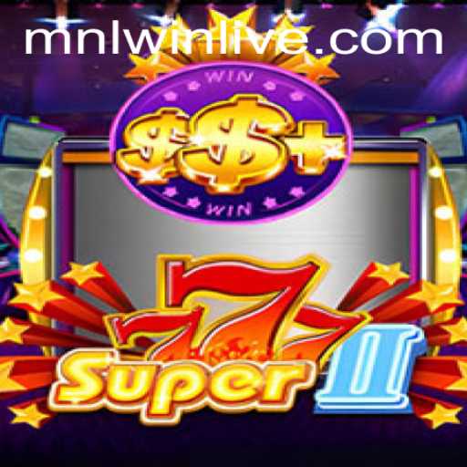 Explore the Exciting World of Super777II: A New Era in Gaming