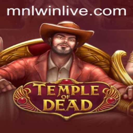 Exploring the Mystical World of TempleofDead: A Thrilling Journey with Mnlwin