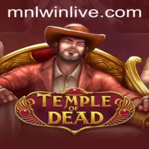 Exploring the Mystical World of TempleofDead: A Thrilling Journey with Mnlwin